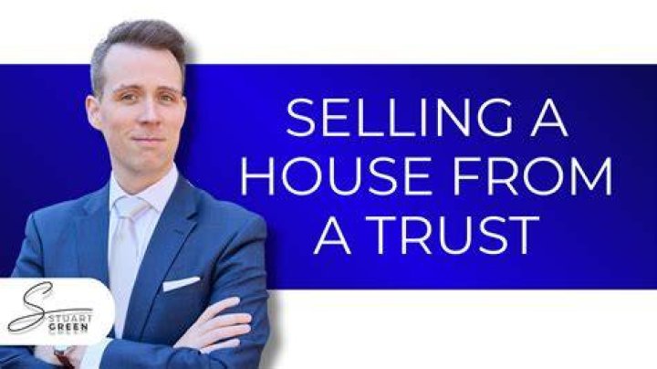How do I sell a property held in a trust?