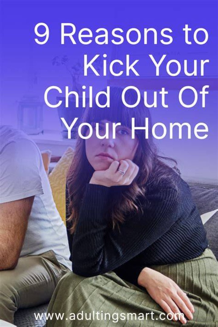How do you kick your adult child out of the house?