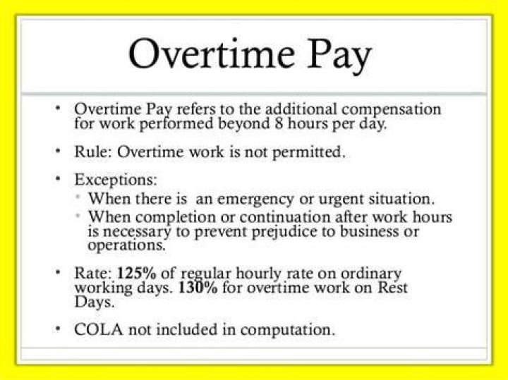 What is the general rule for overtime?